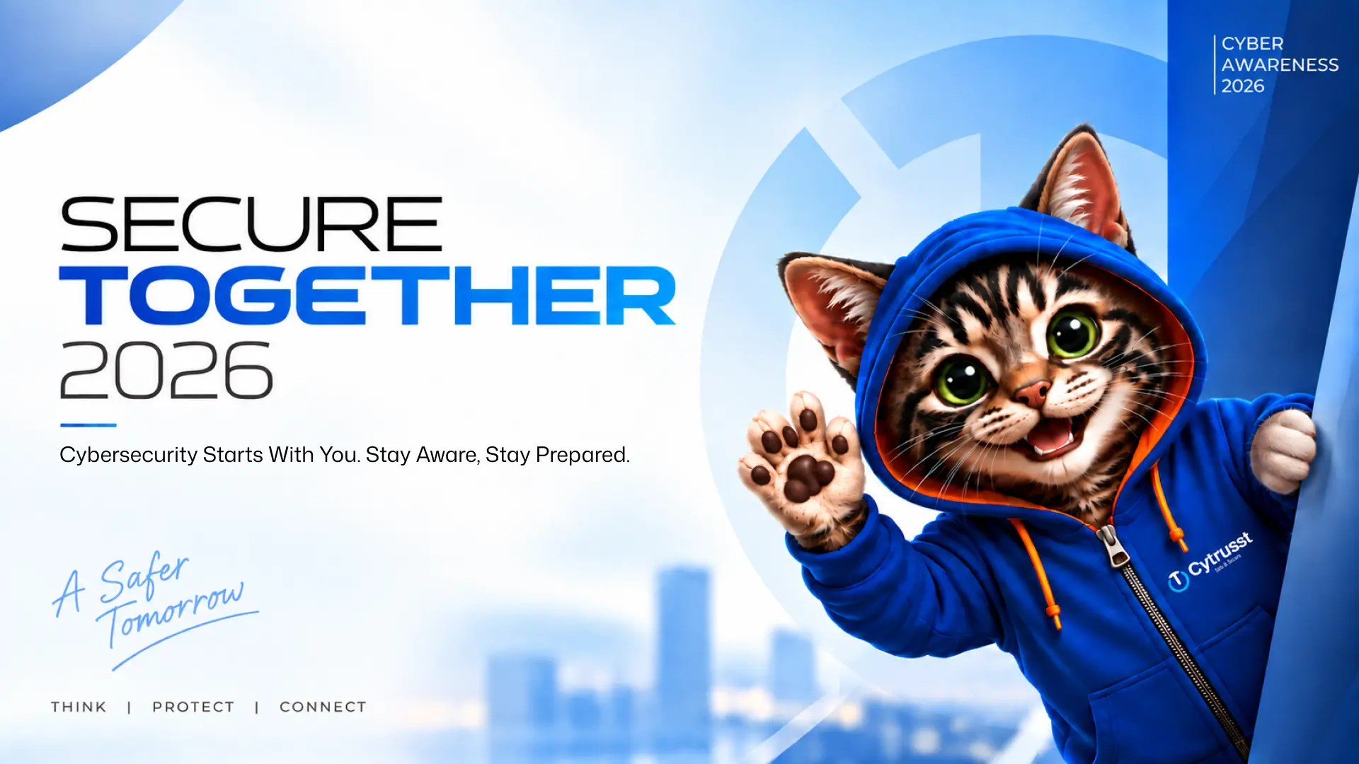 Secure Together 2026: Cybersecurity Starts With You